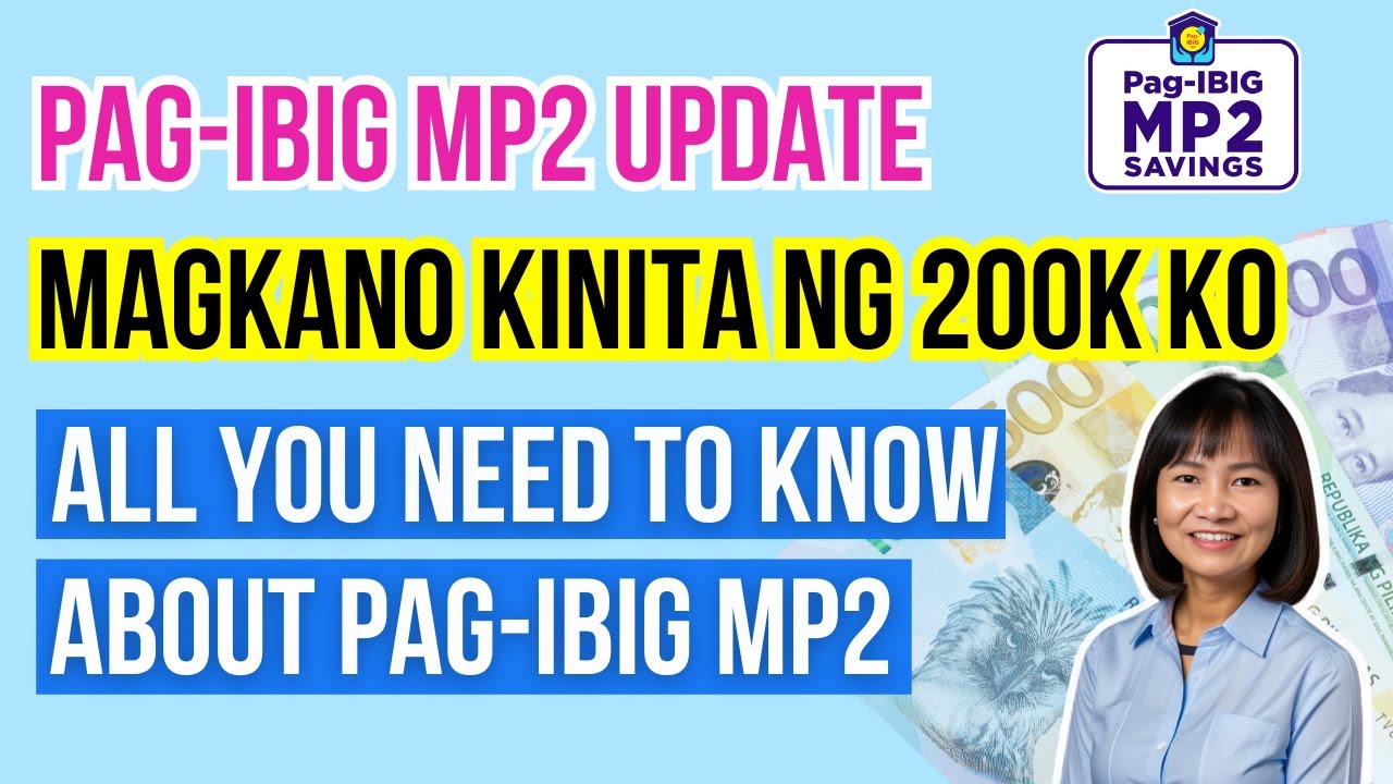 All You NEED to know About PAG-IBIG MP2 SAVINGS PROGRAM