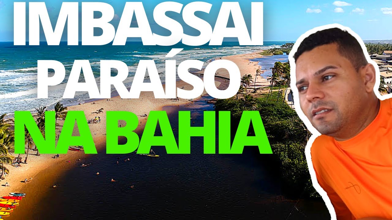 Imbassaí Bahia: um paraíso escondido pertinho de Salvador!