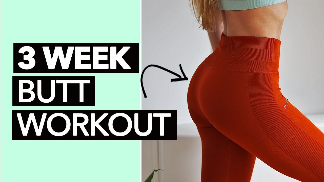 3 Week Bum Workout