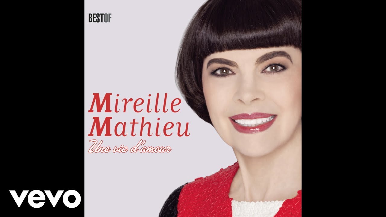 Mireille Mathieu - Prends le temps (Audio)