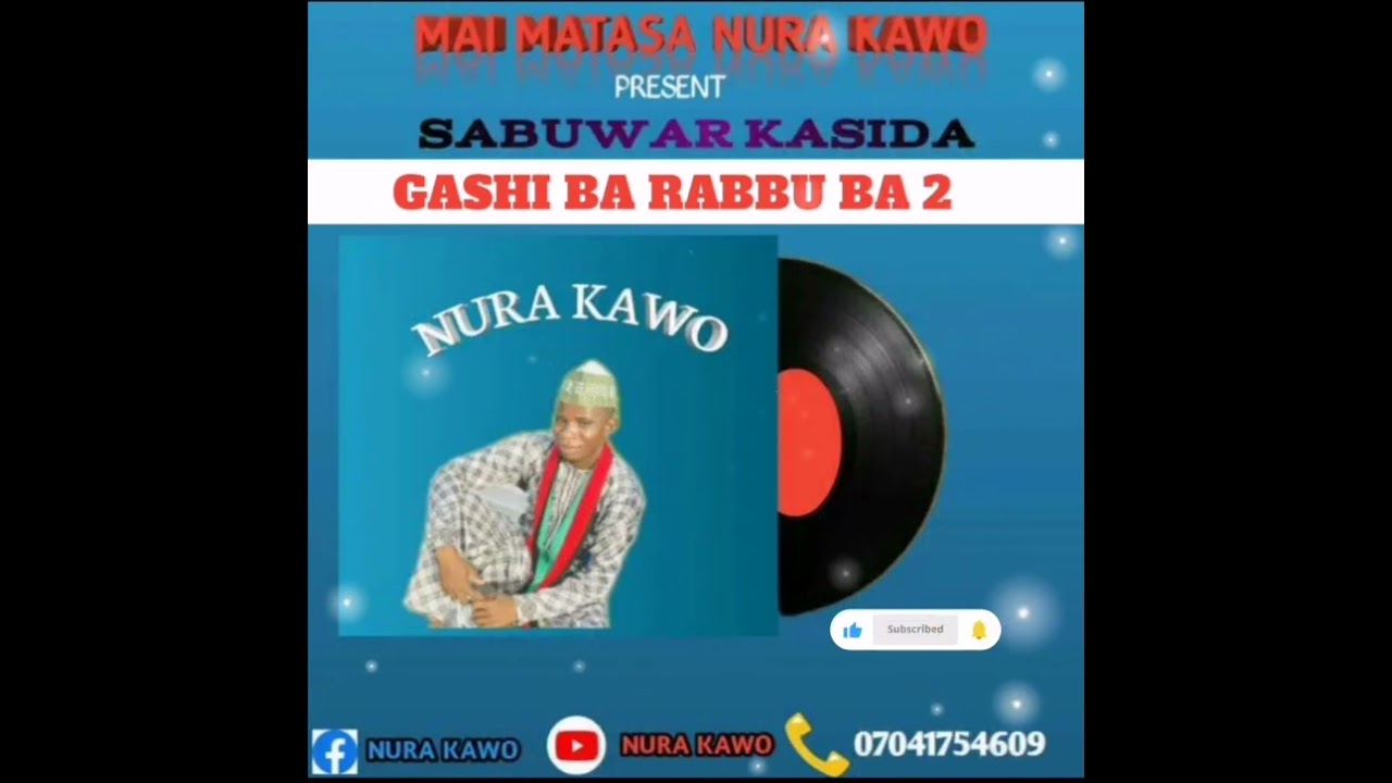M NURA KAWO GASHI BA RABBU BA 2