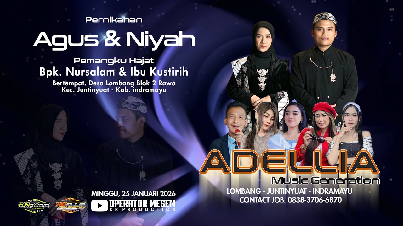 LIVE / RESEPSI PERNIKAHAN / AGUS DENGAN NIYAH / ADELLIA MUSIC GENERATION / 25 JANUARI 2026 / LOMBANG