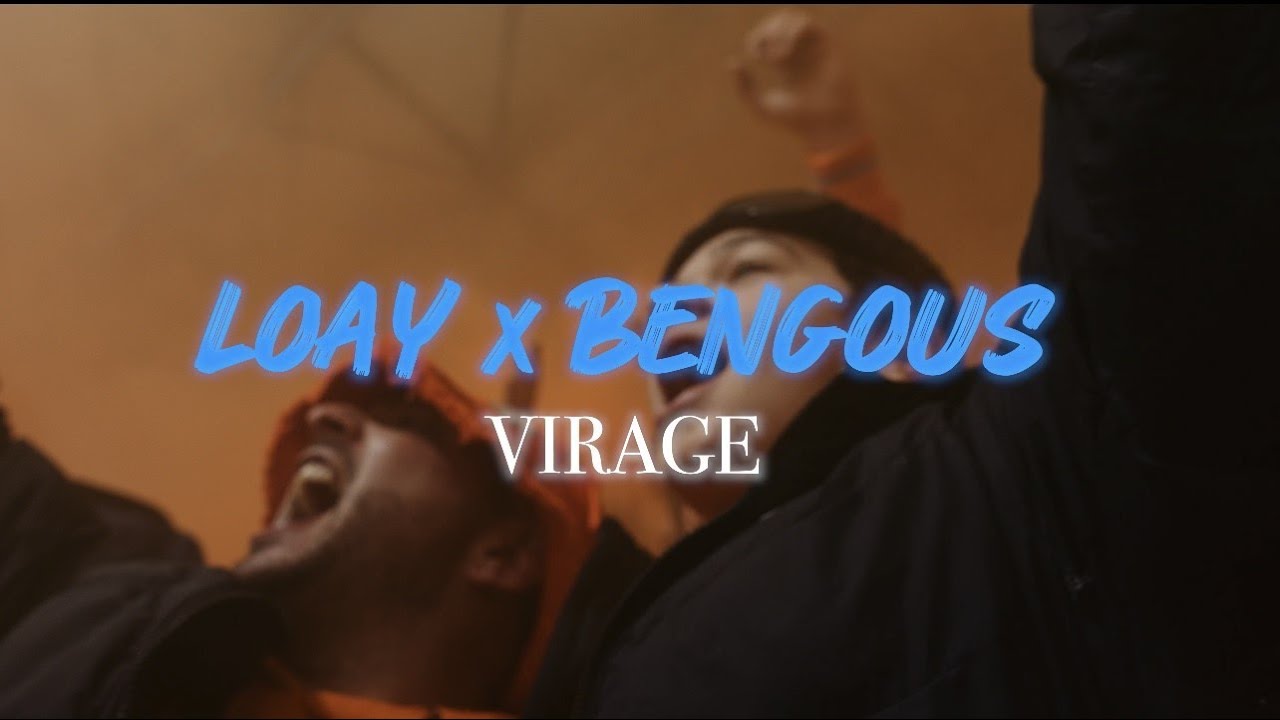 Loay - Virage Ft. Bengous