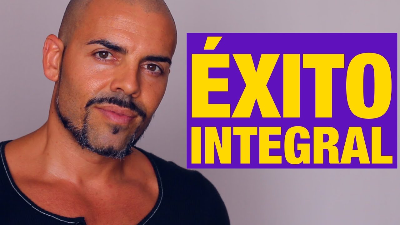 Éxito integral: ¿cansado de ver triunfadores a los que no te quieres parecer?