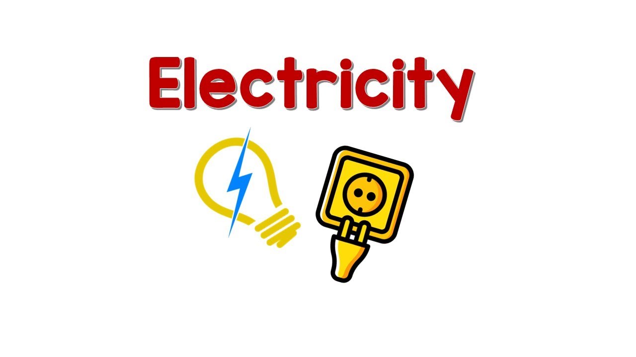 Electricity - Science Lesson For Grade 1