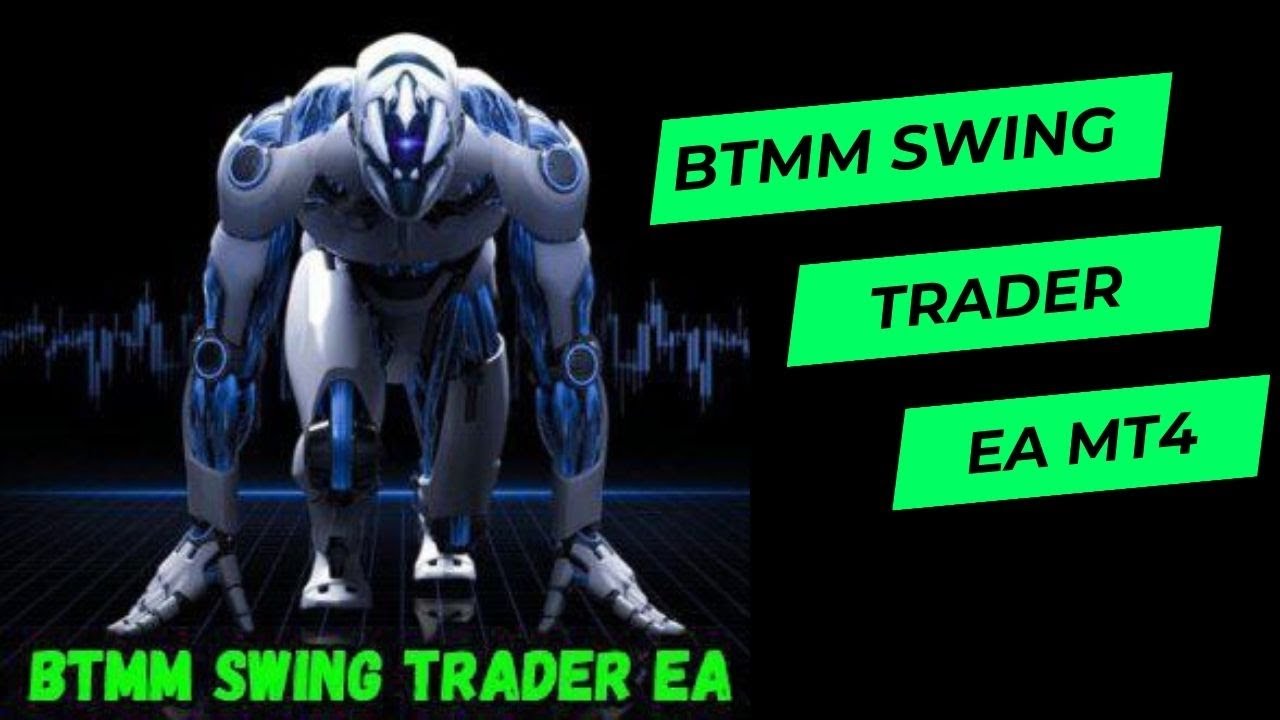 BTMM Swing Trader EA MT4 | Powerful Forex Swing Trading Robot