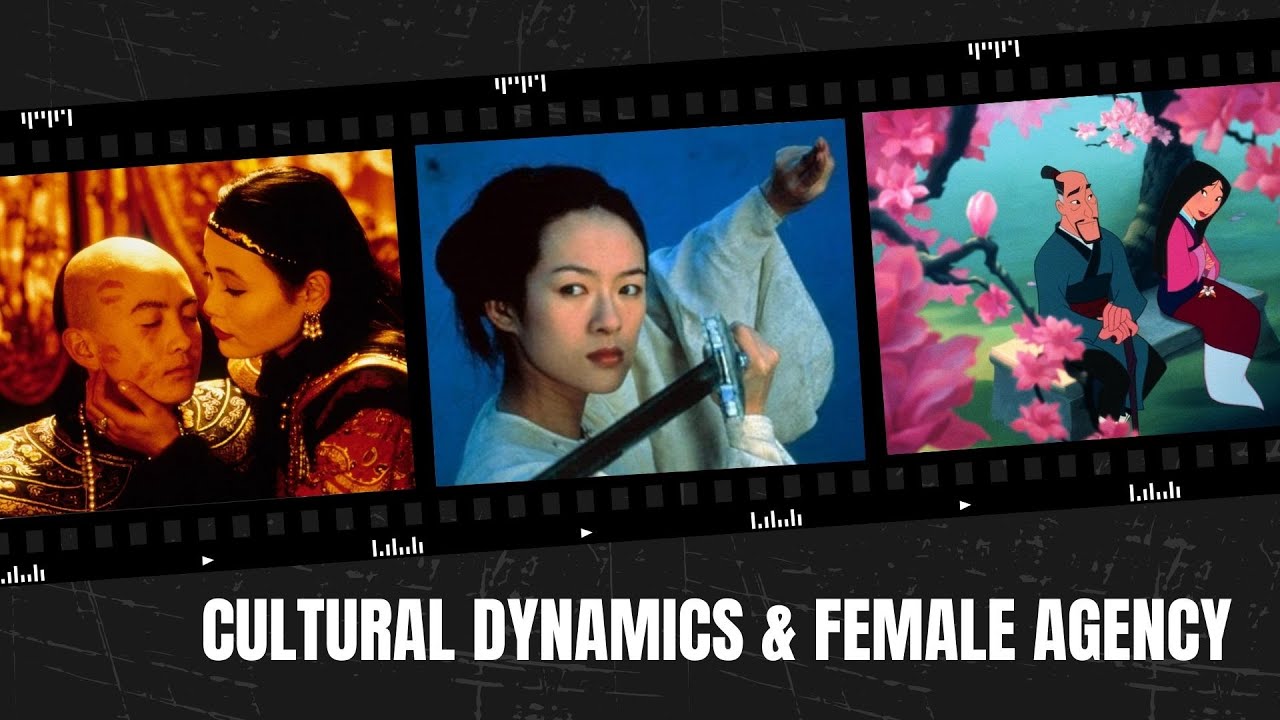 CULTURAL DYNAMICS AND CINEMATIC FEMALE AGENCY
