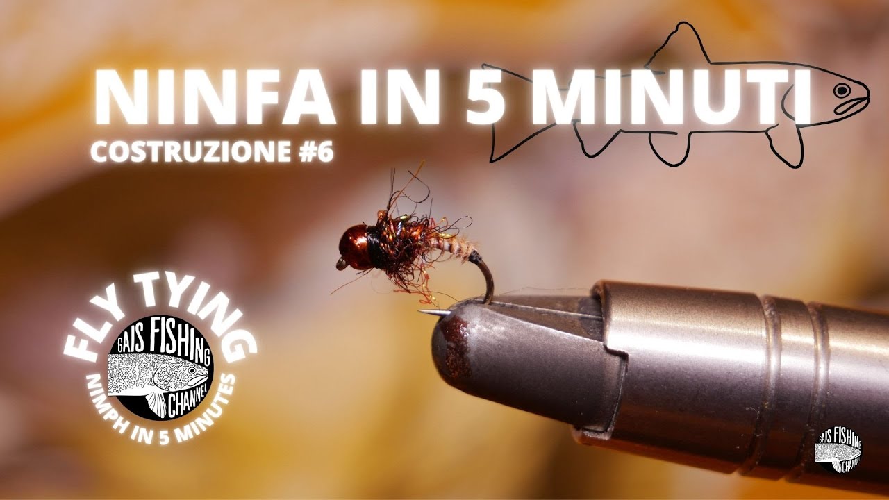 COSTRUZIONE #6 | NINFA IN 5 MINUTI | FLY TYING - EASY NIMPH | FVG