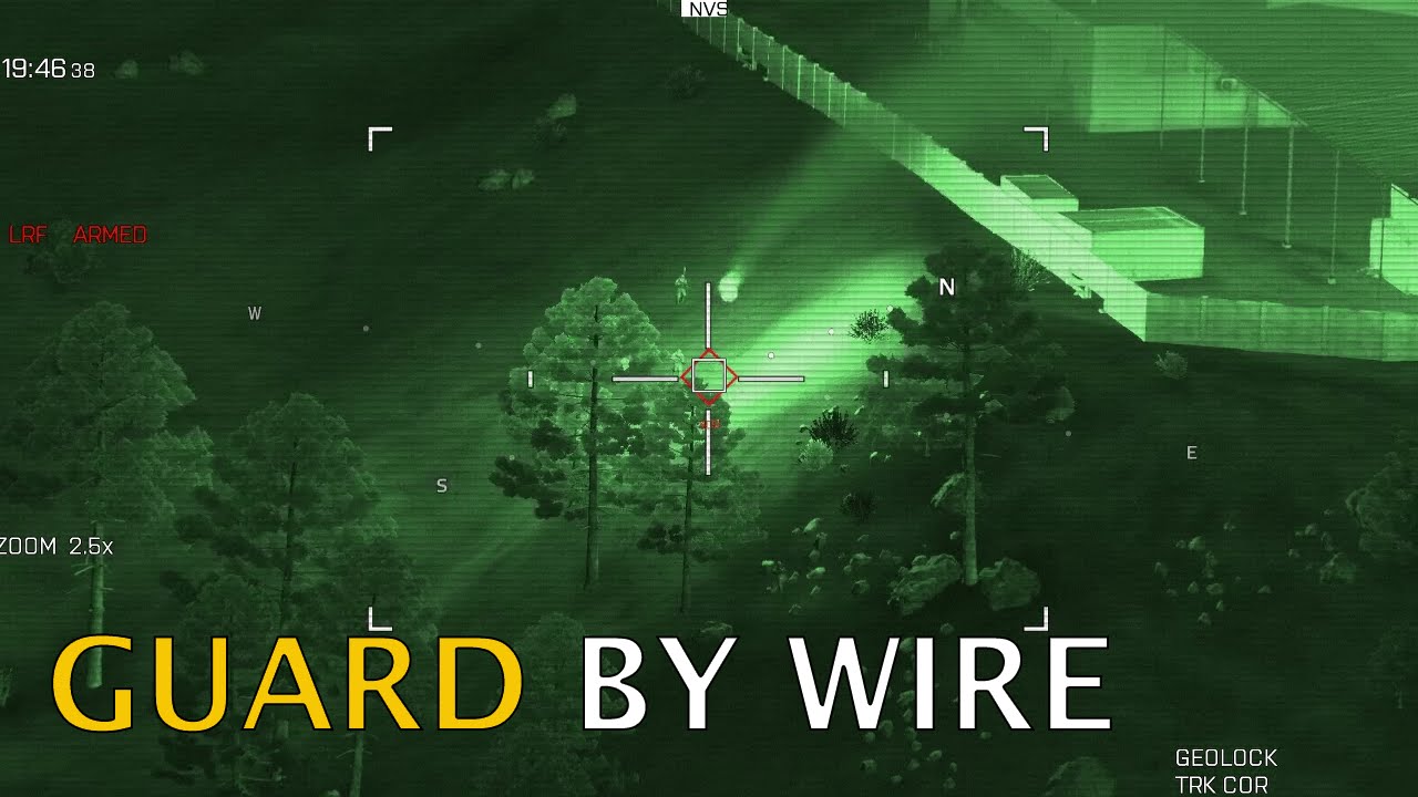 Guard by Wire - ShackTactical Copiloting