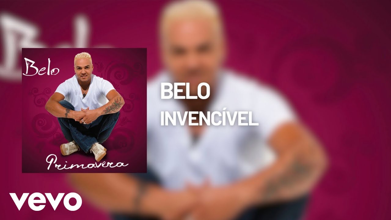 Belo - Invenc&iacute;vel (&Aacute;udio Oficial)