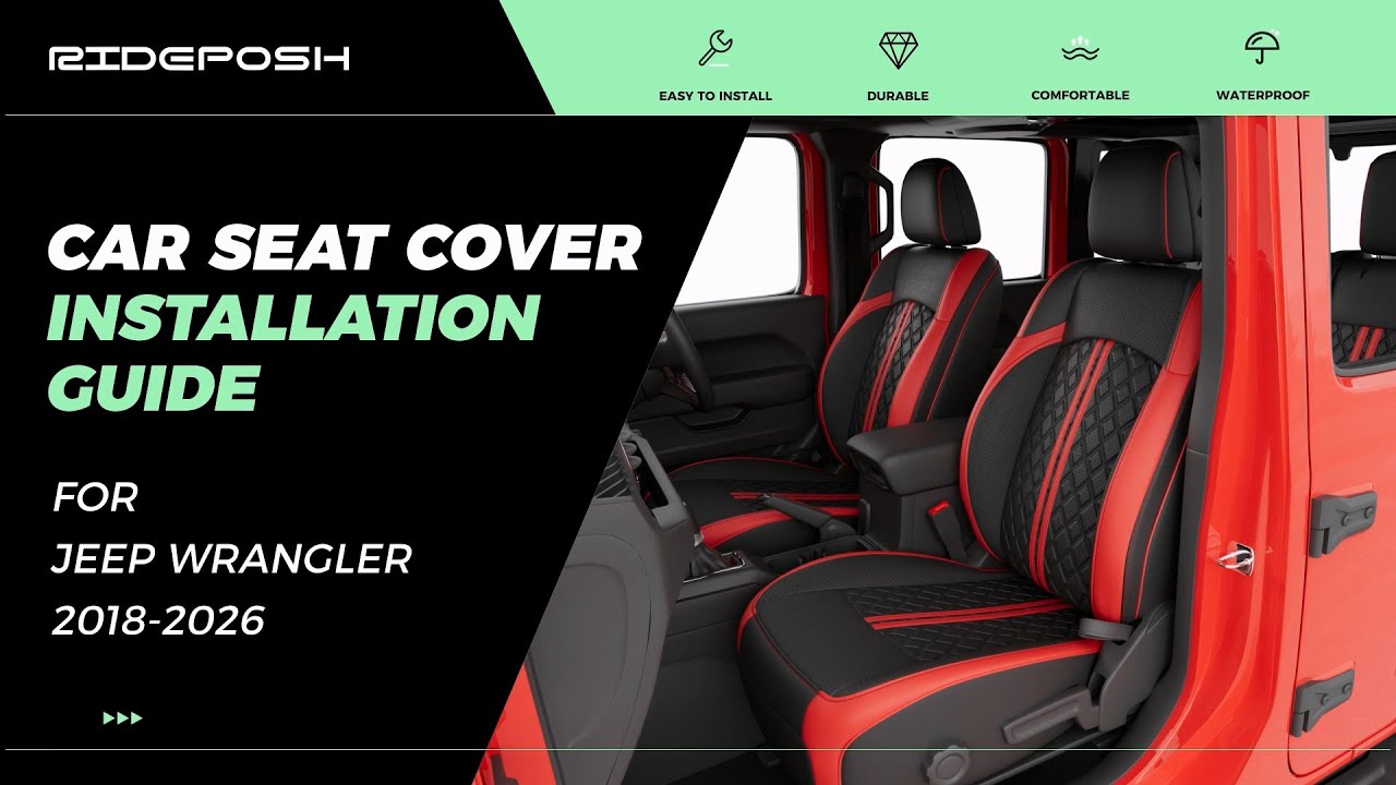 RIDEPOSH—2018-2026 Jeep Wrangler C022 Seat Cover Installation Guide (Custom Fit)