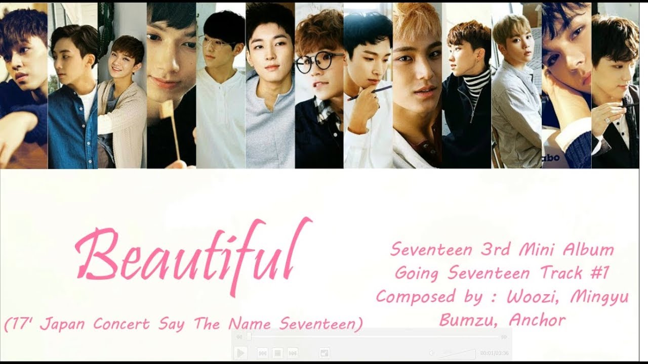 Seventeen - Beautiful Lyric (All Members) (Han/Rom/Indo)