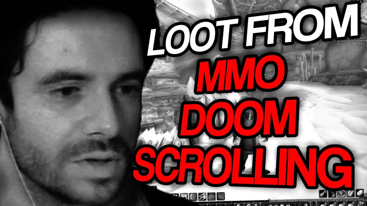 My thoughts after MMO Doomscrolling.