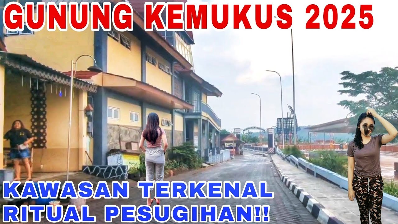 SUASANA GUNUNG KEMUKUS 2025‼️Kawasan Terkenal Ritual Pesugihan