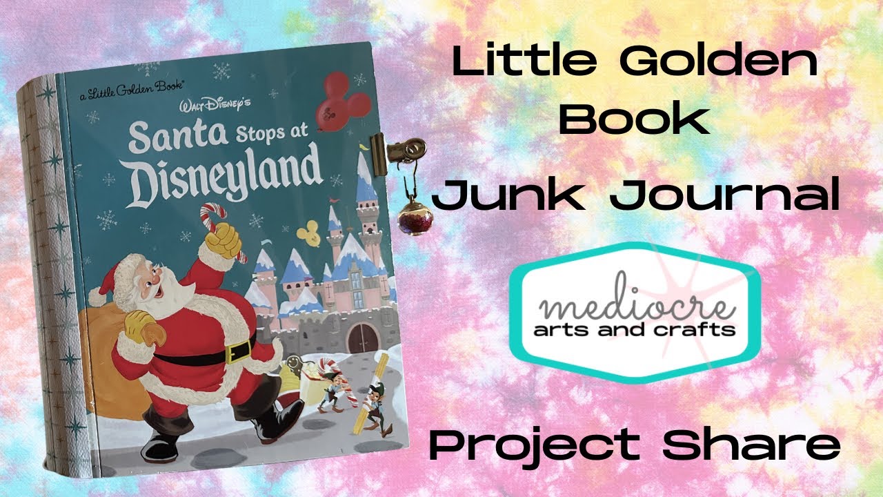 Little Golden Book Junk Journal • Project Share