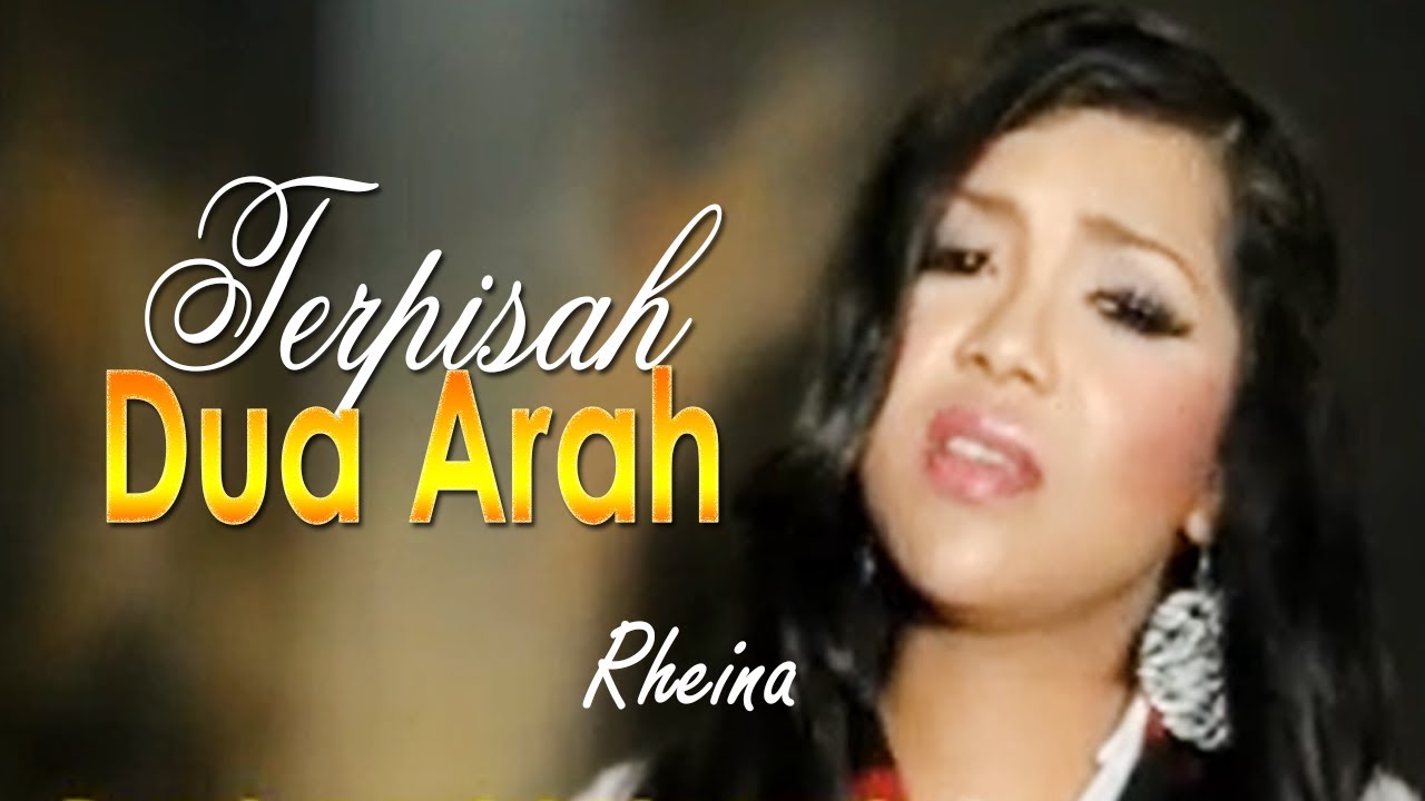 Rheina-terpisah dua pulau(official music video) slowrock