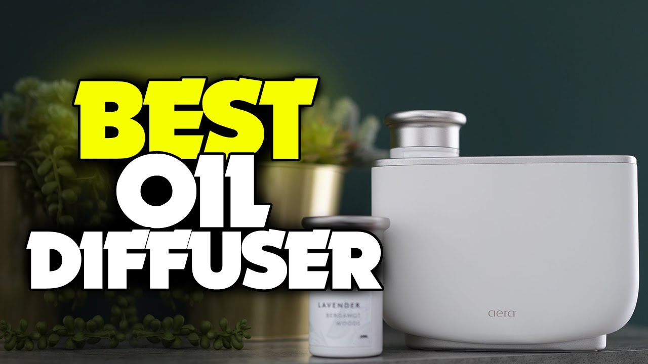 TOP 6: BEST Oil Diffusers [2021] | Essential Oil & Aroma Diffusers