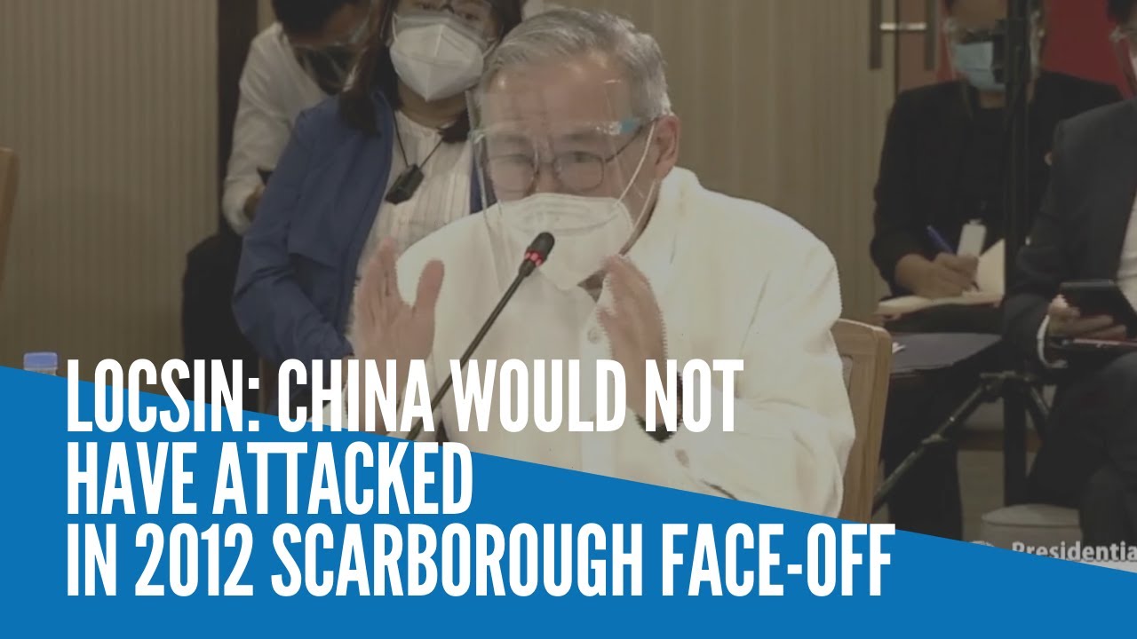 Locsin: China would not have attacked in 2012 Scarborough face-off