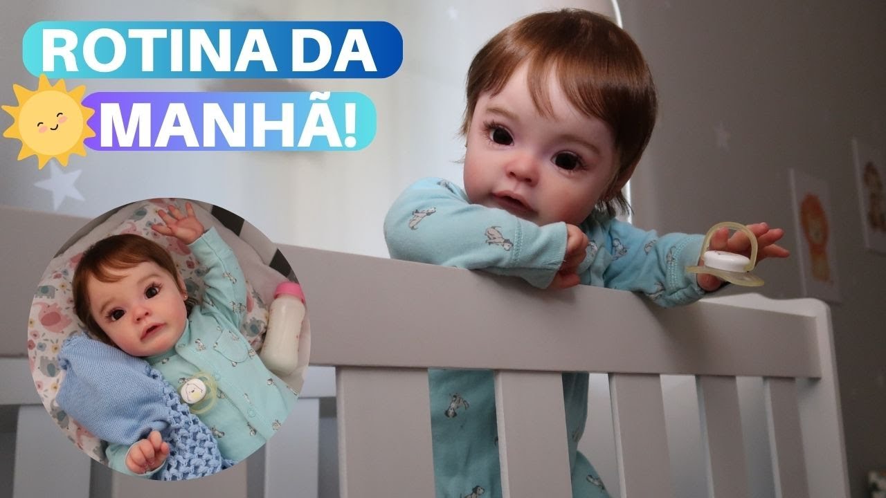 ROTINA DA MANHÃ COM A BEBÊ REBORN DIANA!