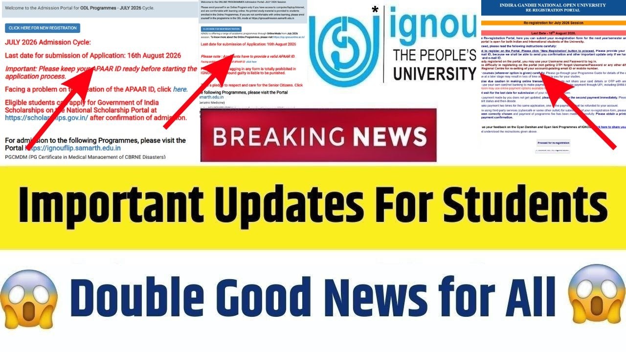 IGNOU July 2026 Admission Last Date Extended || IGNOU July 2026 Re Registration Last Date Extended