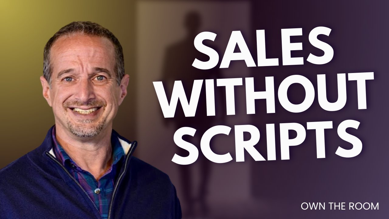 The Truth About Sales Scripts and Real Business Development