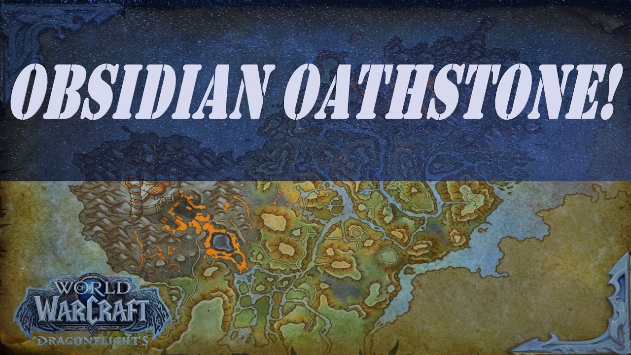 Obsidian Oathstone! Wow Quest