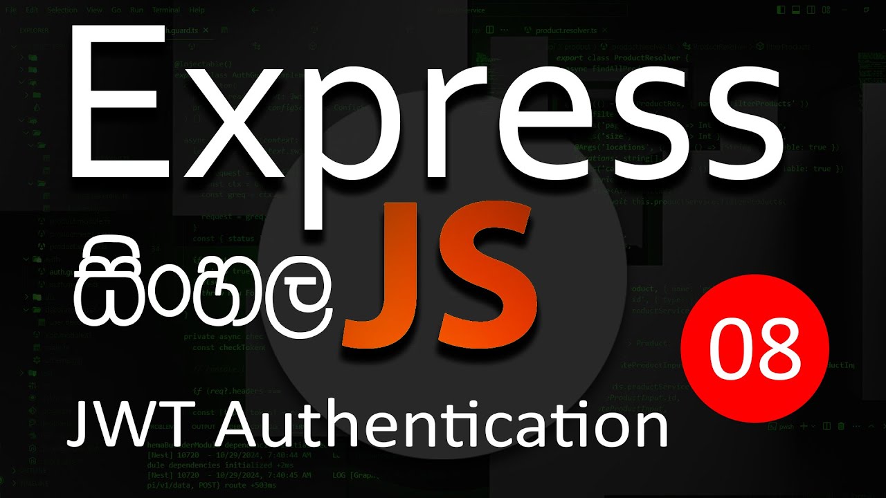 🔥Node Express Js | Sinhala | 2025 | Part 08 | JWT Authentication & Middleware | AUK Learning Center