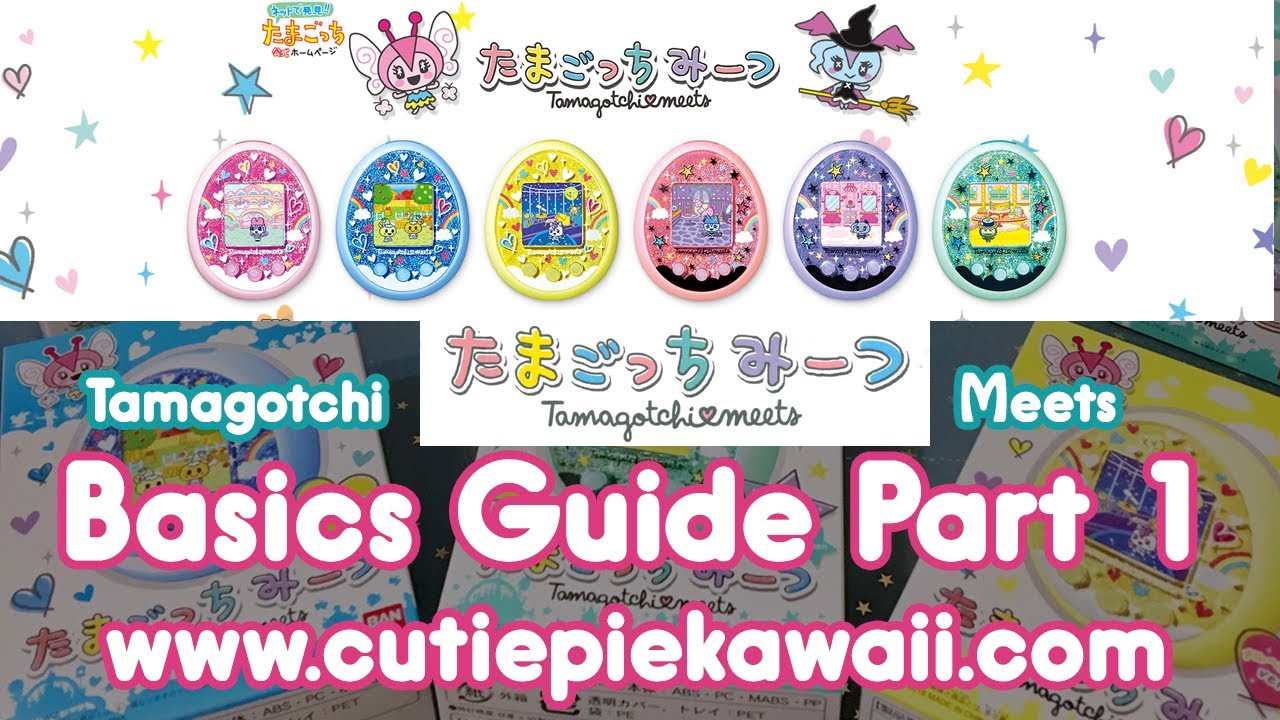 Tamagotchi Meets Basic Start Up Guide Part 1 *^~^* HOW TO PLAY JAPANESE TAMAGOTCHI * MEETS *^~^*