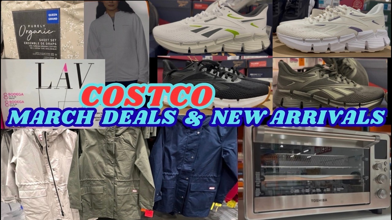 COSTCO MARCH DEALS AND NEW ARRIVALS‼️ DON’T MISS OUT‼️