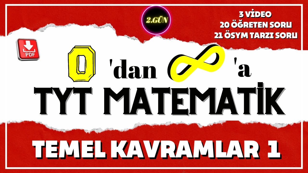 TYT Matematik |Temel Kavramlar 1 |  TYT Matematik Kampı | 2.Gün |2023 TYT Matematik Konu Anlatımı