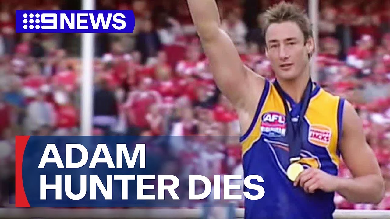 West Coast Eagles premiership player Adam Hunter found dead at 43 | 9 News Australia