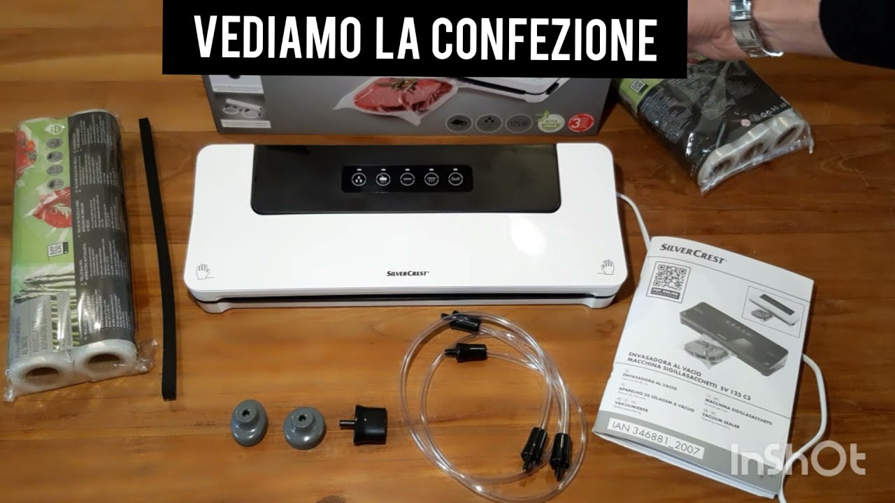 MACCHINA SOTTOVUOTO LIDL AQUISTO APRILE 2021 SILVERCREST SIGILLASACCHETTI