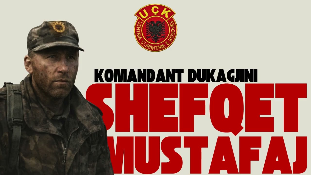 Shefqet Mustafaj – Komandant Dukagjini | Këngë për Heroin e Kombit