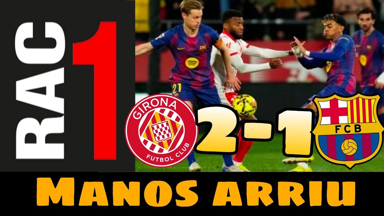 RAC1 GIRONA 2 BARCELONA 1 INTULERAPLE ‼️‼️TELECO CALVO STYLE