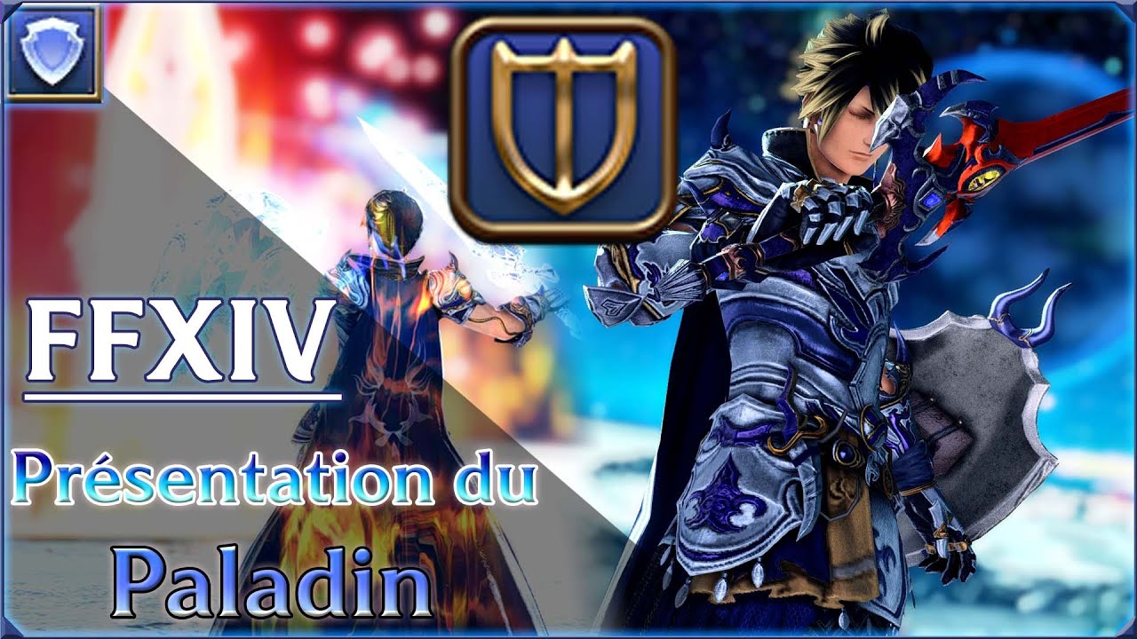 Le Paladin sur Final Fantasy XIV ! - Guide FR