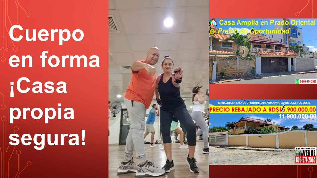 Para comprar tu casa debes tener salud. Piloxing Inmobiliario con C&eacute;sar Fragoso e Ikala Zumba