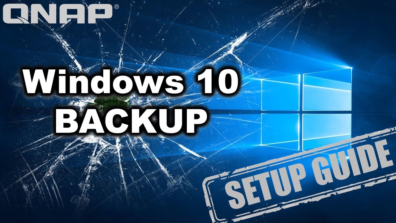 How to BACKUP Windows 10 to Your QNAP NAS Server