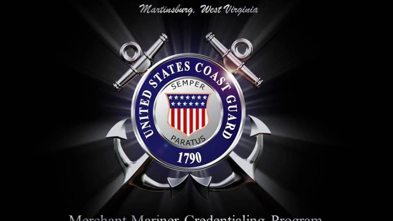 National Maritime Center: Merchant Mariner Credentialing Process