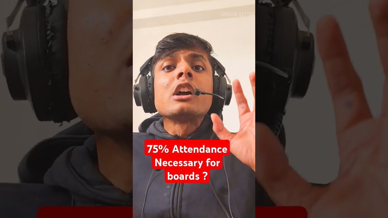75% Attendance Necessary For Boards 2025 ? #class10boards2025 #class10th #class12th #boards2025