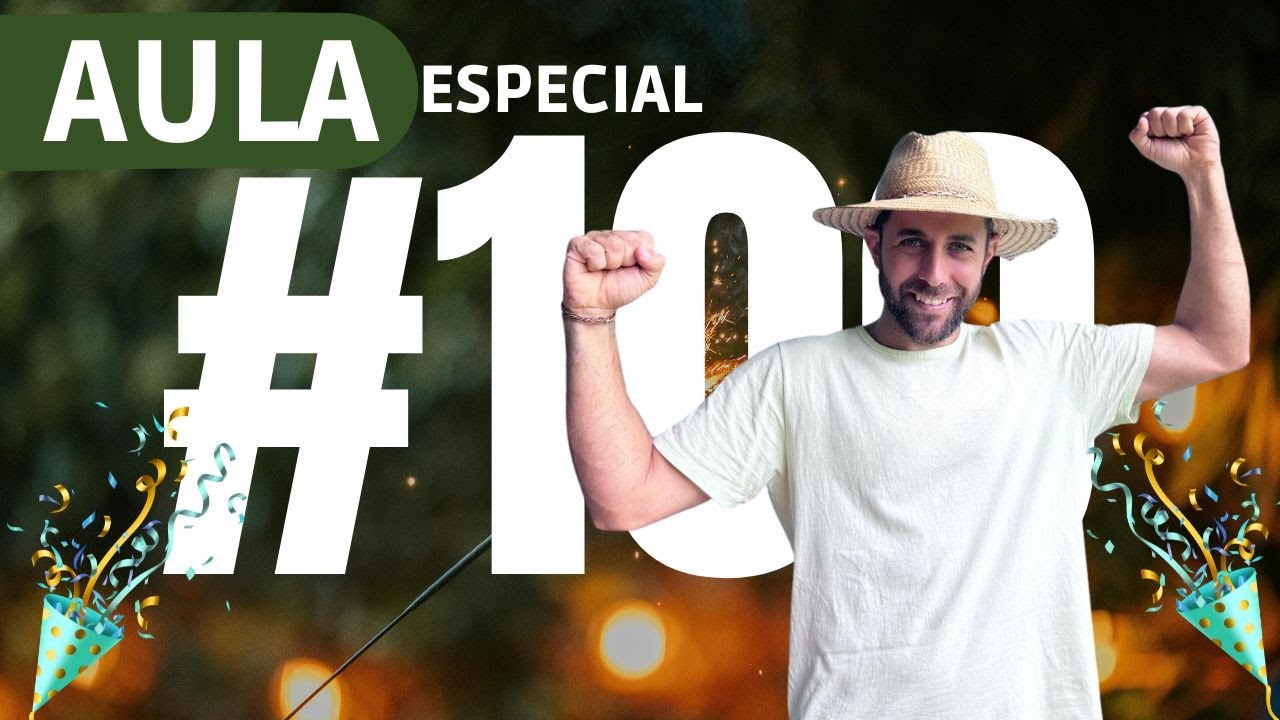 Aula #100 – O Plano Completo para sua Agrofloresta em 2026