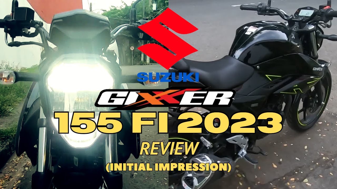 GIXXER 155 FI 2023 REVIEW | FIRST IMPRESSION