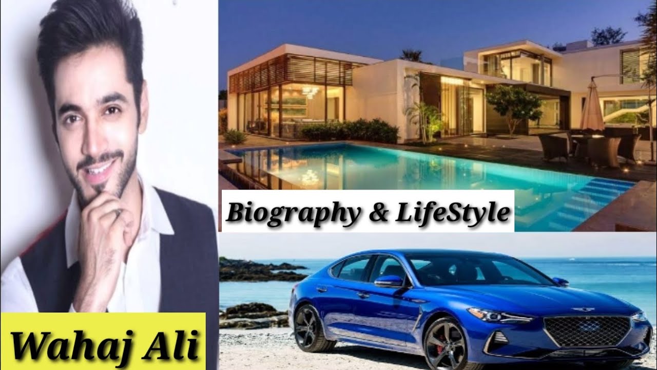 Wahaj Ali| Biography| Lifestyle| Salary| Networth