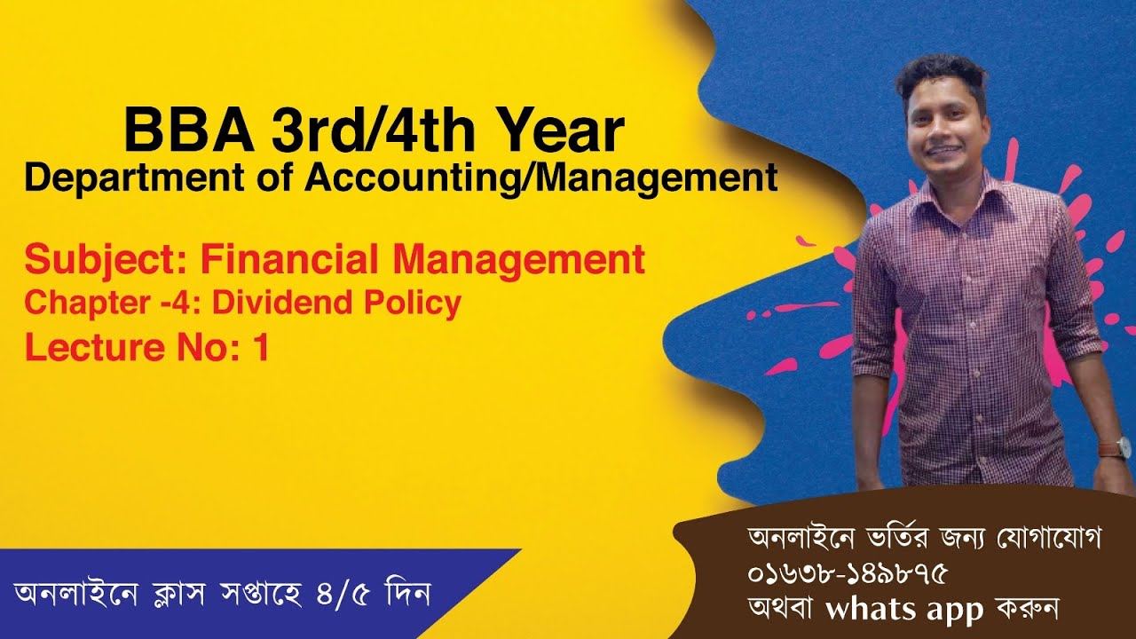 BBA 3rd /4th Year – Accounting/Management | Financial Management | Chapter -4: Dividend Policy