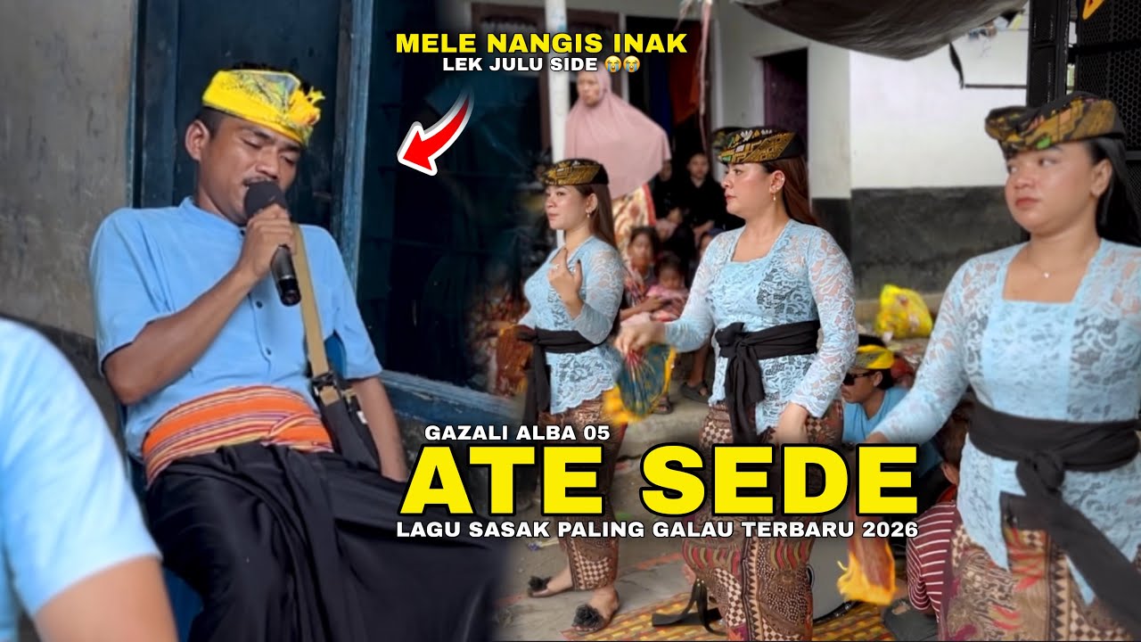 LAGU SASAK SEDIH PALING BAPER VERSI GAZALI ALBA 05 LIVE MONTONG TANGI