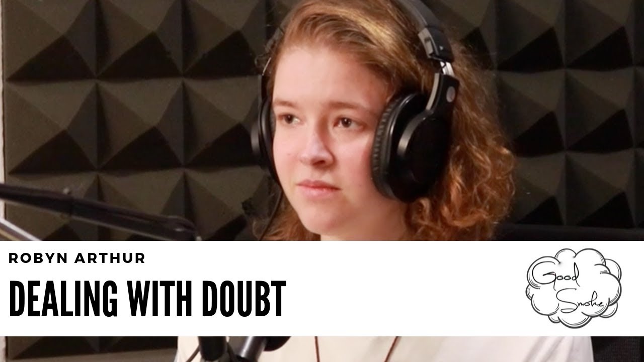 ROBYN ARTHUR | DEALING WITH DOUBT | 🇦🇺
