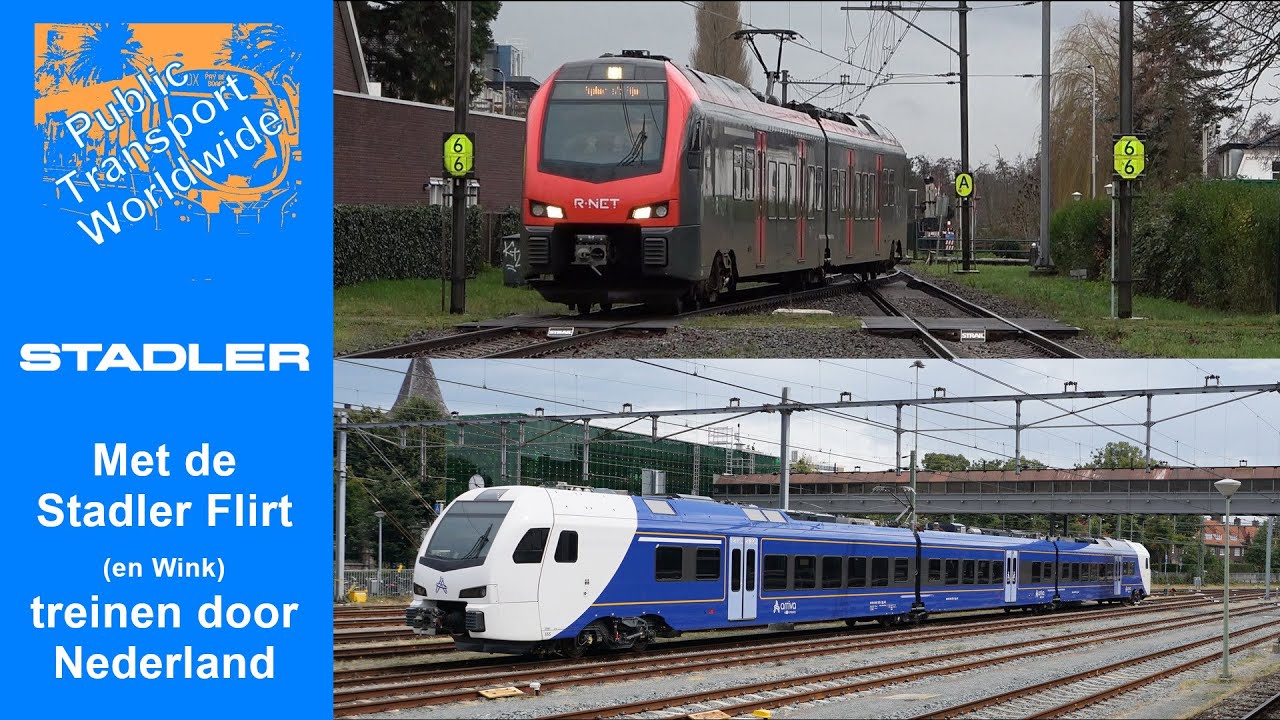 Met de Stadler Flirt (en Wink) treinen door Nederland