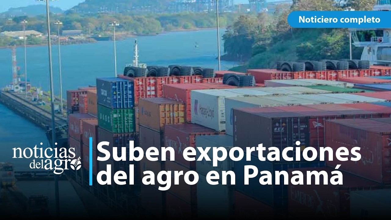 Exportaciones agro de Panamá alcanzaron su mejor registro en 16 años