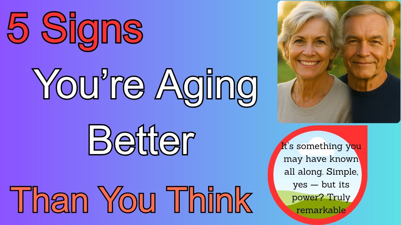 5 Rare But Powerful Signs You&rsquo;re Aging Exceptionally Well Most People Miss sign 3