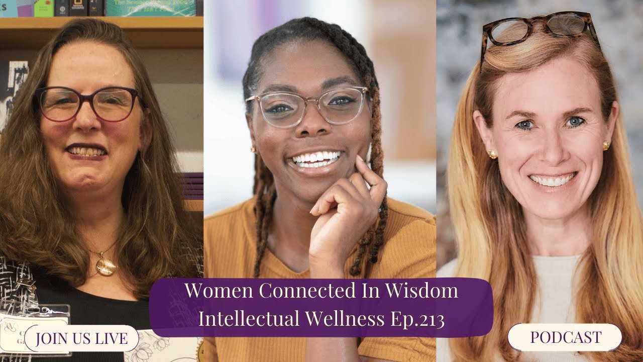 Cultivating a Life of Beauty, Meaning & Joy - Intellectual Wellness | Ep 213