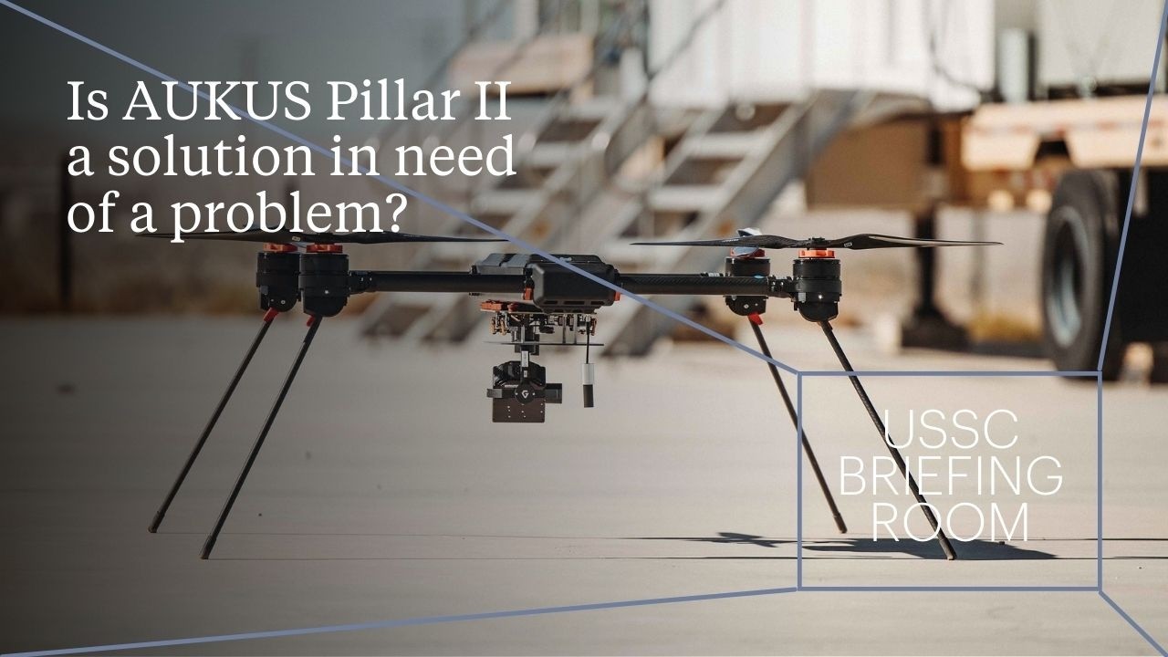 Is AUKUS Pillar II a solution in need of a problem?